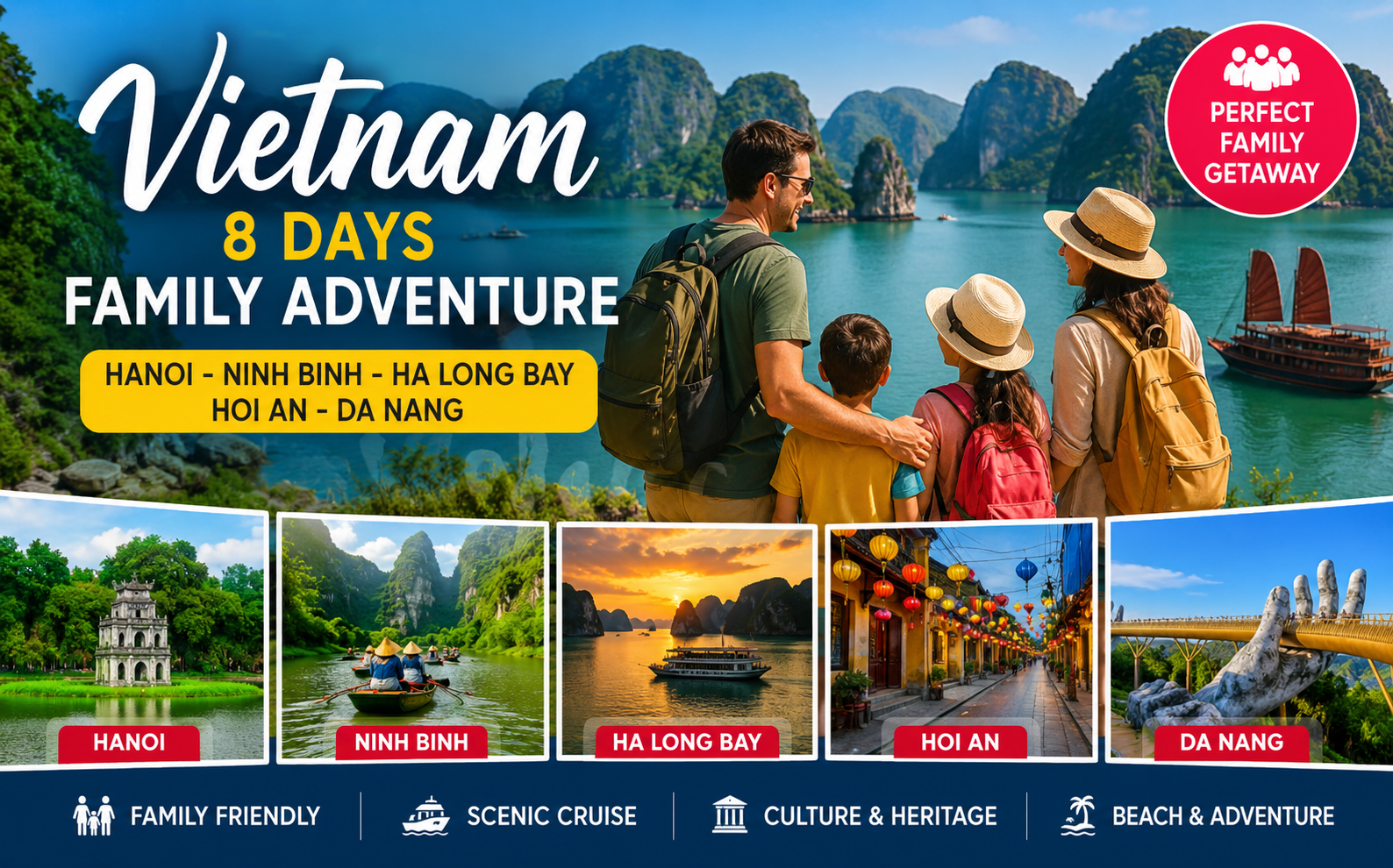 Vietnam Family Adventure – Hanoi, Ninh Binh, Ha Long Bay, Hoi An & Da Nang | 8 Days / 7 Nights